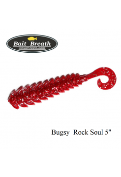 Bait Breath Bugsy Rock Soul 5"